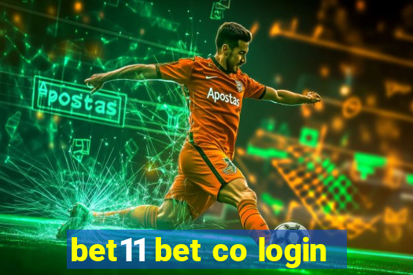 bet11 bet co login